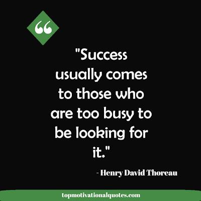 success quotes - success usually comes to those who are constantly looking for it by