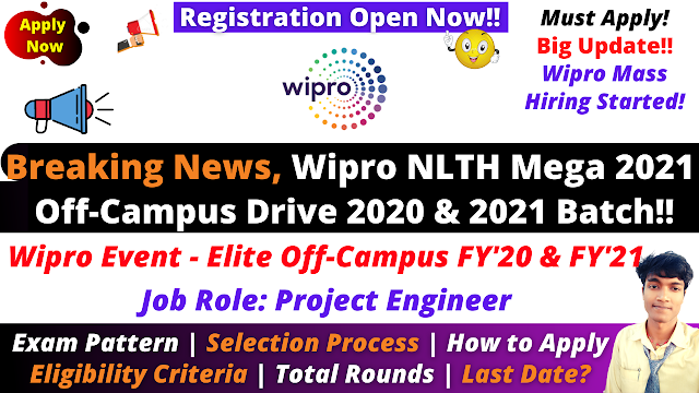 Wipro Mega Off Campus Drive 2021