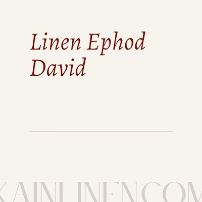 Linen Ephod David