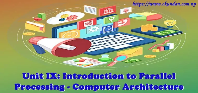 Introduction to Parallel Processing - Computer Architecture