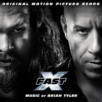 New Soundtracks: FAST X (Brian Tyler)