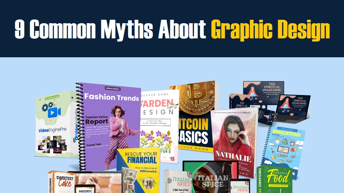 9 Common Myths About Graphic Design.