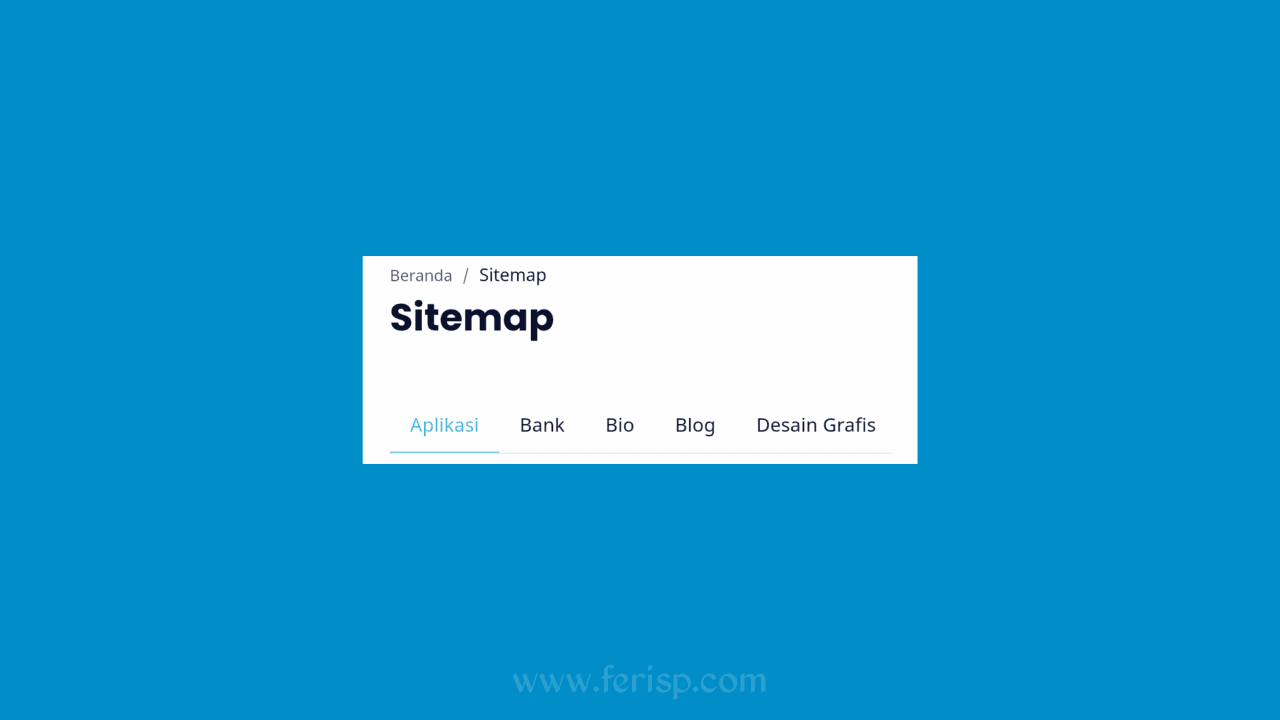 Cara Memasang Sitemap / Daftar Isi di Blog