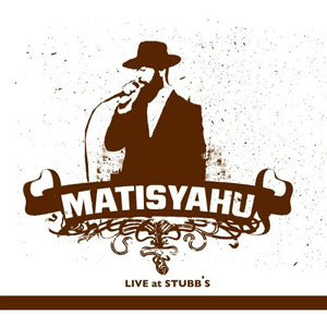 Matisyahu - Live at Stubbs Vol: II 2010
