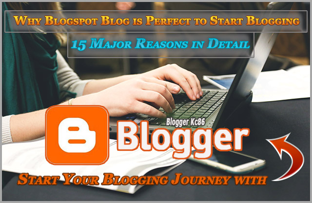 15-Reasons-Why-Blogspot-Blog-is-Perfect-to-Start-Blogging