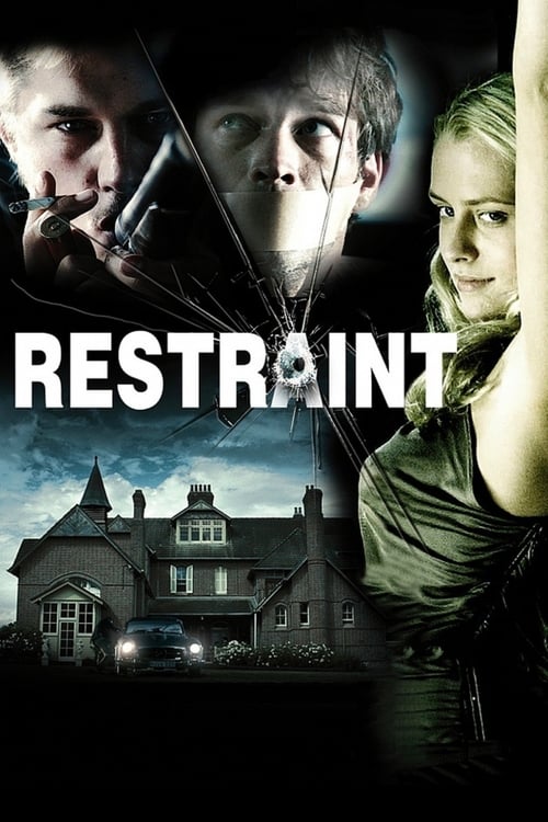 [HD] Restraint - Wenn die Angst zur Falle wird 2008 Ganzer Film Deutsch Download