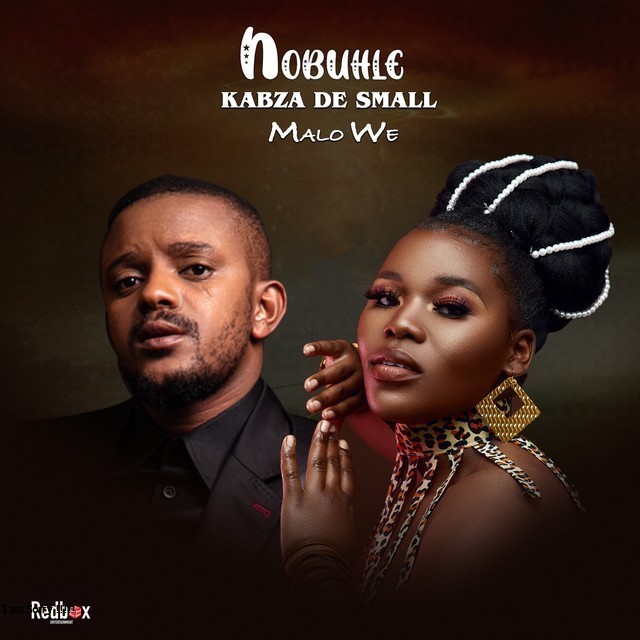 Nobuhle - Malo We (feat. Kabza De Small) [Exclusivo 2022] (Download Mp3)