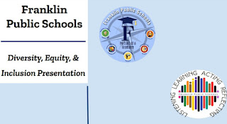 Franklin Public Schools: Diversity, Equity, & Inclusion Presentation - Oct 25, 2022