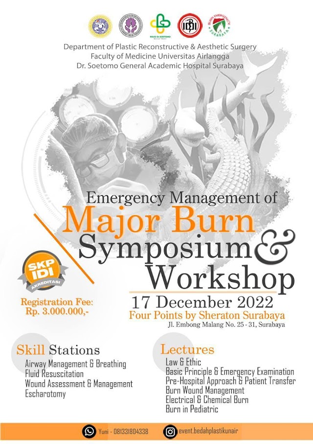 (SKP IDI) Emergency Management of Major Burn Symposium & Workshop