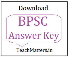 image : Download BPSC Answer Key 2022 @ TeachMatters