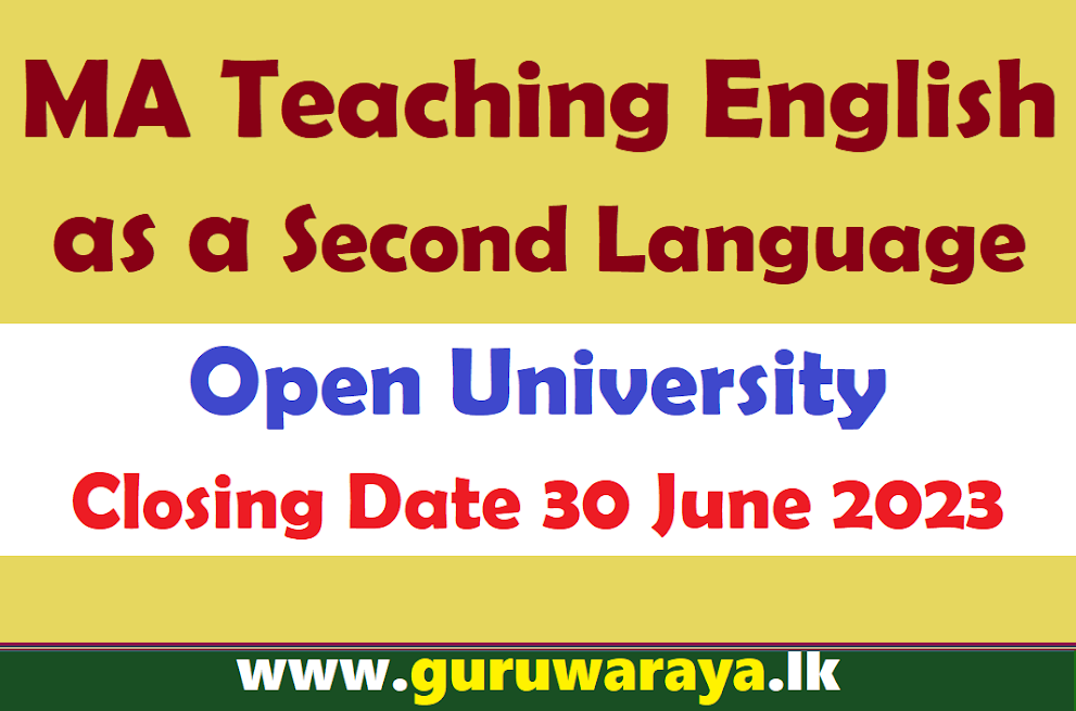 MA in Teaching English as a Second Language -  OUSL
