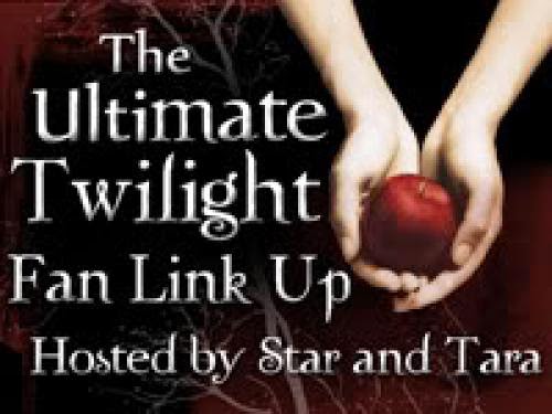 Ultimate Twilight Fan Link Up