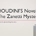 Joe Notaro presents Houdini's The Zanetti Mystery