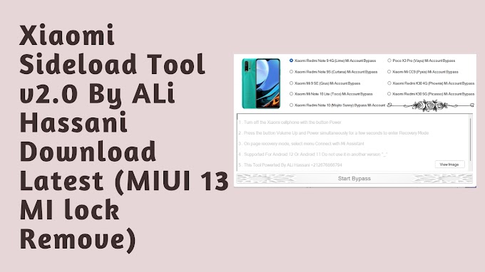 Xiaomi Sideload v2.0 By Ali Hassani - FREE TOOL Download