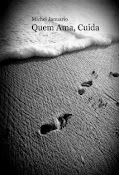 "Quem Ama Cuida" -Download Grátis