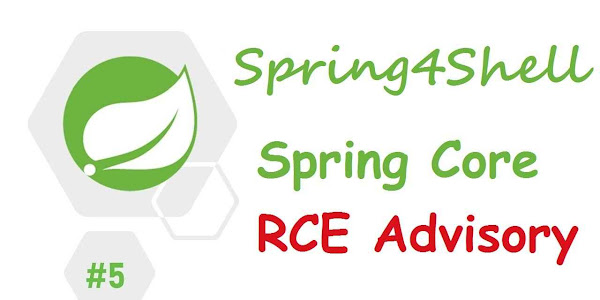 Spring4Shell: Spring Confirmed the RCE in Spring Framework, Advisory Released