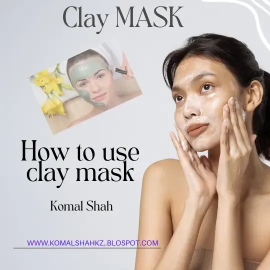 Why clay mask Are Valuable for Shining Skin and How to Utilize Them