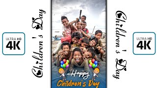 Children's Day 4K Status Video Download - hdvideostatus.com