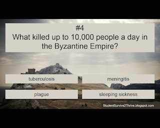 What killed up to 10,000 people a day in the Byzantine Empire? Answer choices include: tuberculosis, meningitis, plague, sleeping sickness