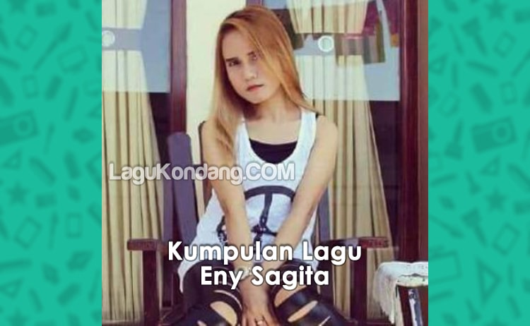 Eny Sagita Full Album Terpopuler RAR