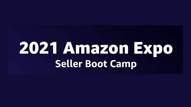 2021 Amazon Expo-Seller Boot Camp