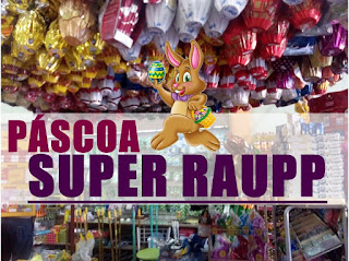 Sua cesta de Páscoa está no Super Raupp: O melhor preço da cidade!