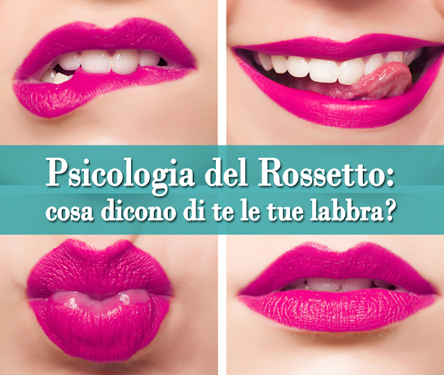 La Psicologia del Rossetto: cosa dice di te il colore delle tue labbra