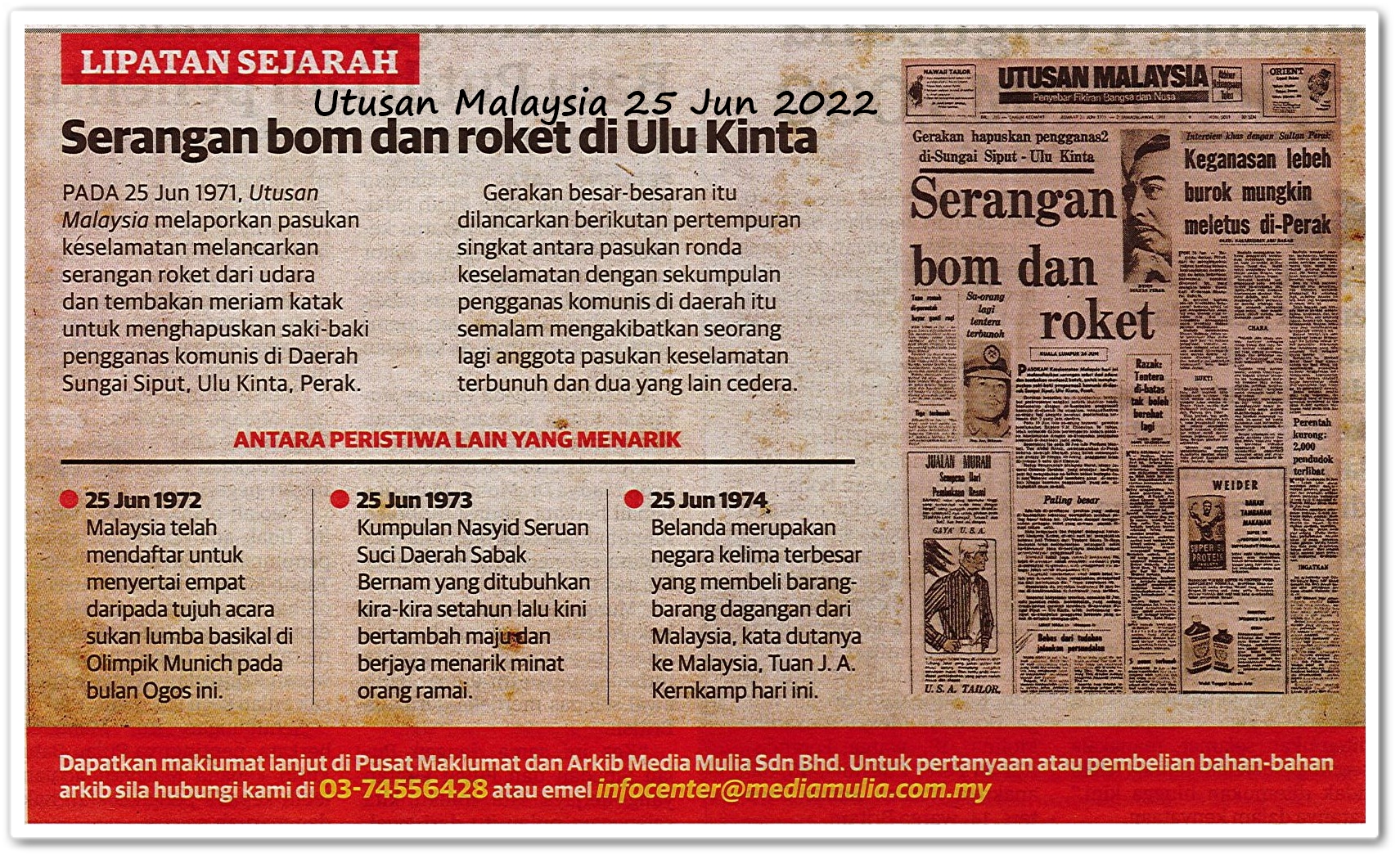 Lipatan sejarah 25 Jun - Keratan akhbar Utusan Malaysia 25 Jun 2022