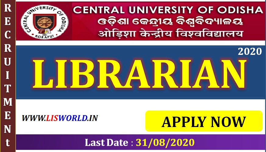 Recruitment for Librarian at Central University of Odisha- last date - 31/08/2020