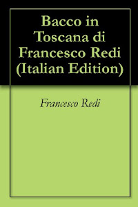 Bacco in Toscana di Francesco Redi
