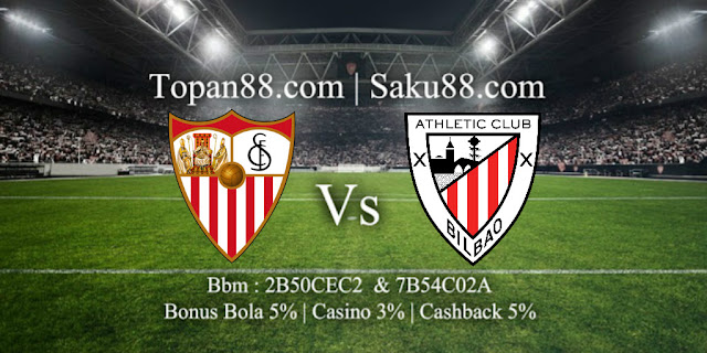 Prediksi88bet Sevilla VS Athletic Bilbao 3 Maret 2017