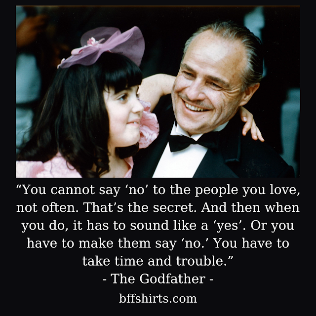 The Best Godfather Saying