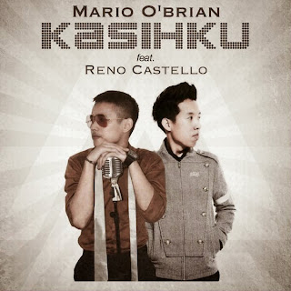 Mario O'Brian Feat Reno Castello – Kasihku