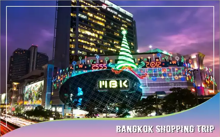 Bangkok Shopping Trip