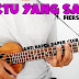 Chord Ukulele: Fiersa Besari - Waktu Yang Salah