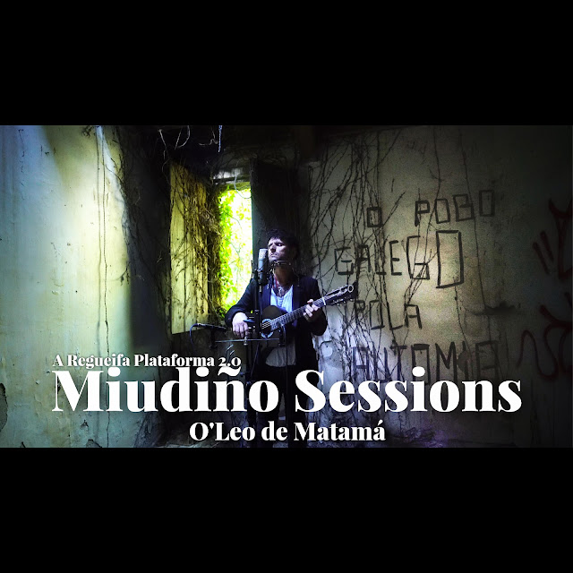 Miudiño Sessions #5 - O'Leo de Matamá (AV, 2022)