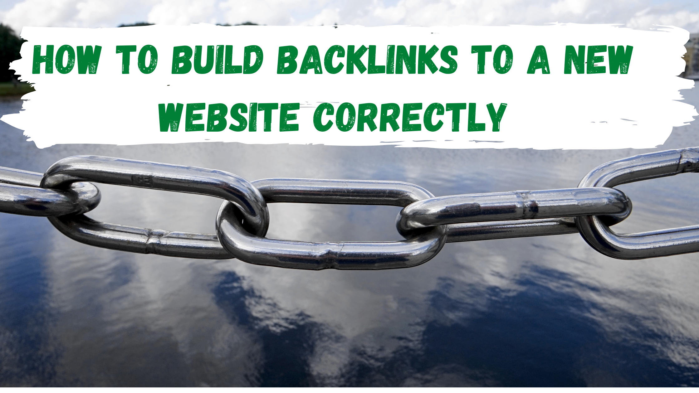 How to GET backlinks to a new website correctly