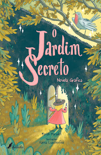 O Jardim Secreto - Novela Gráfica, de Mariah Marsden e Hanna Luechtefeld - Fábula (Penguin Random House)