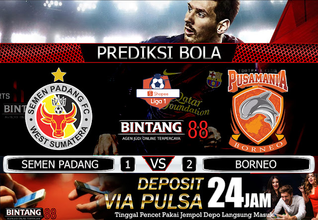 PREDIKSI BOLA SEMEN PADANG VS PUSAMANIA BORNEO 17 DESEMBER 2019