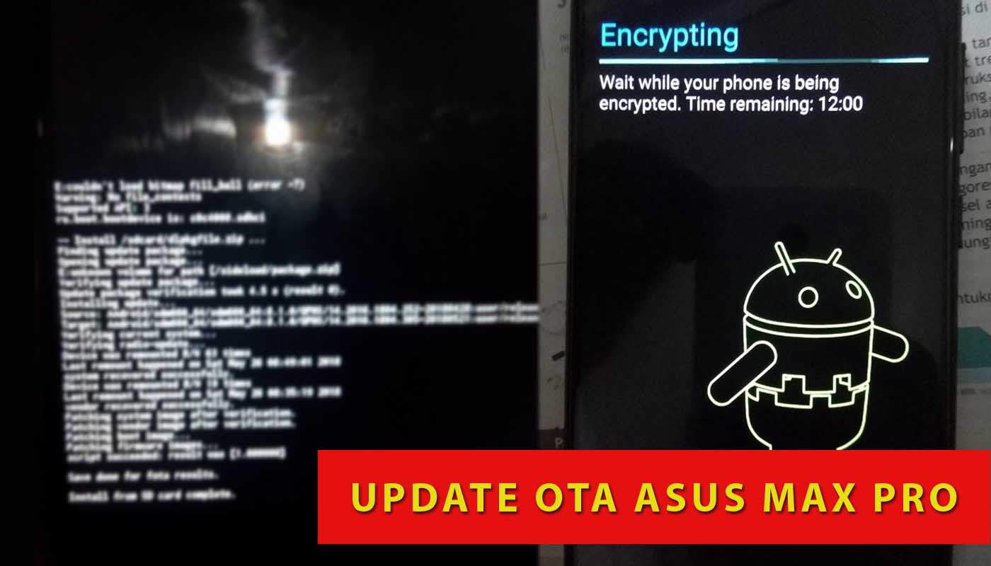 Cara update OTA ASUS Max Pro yang sudah root