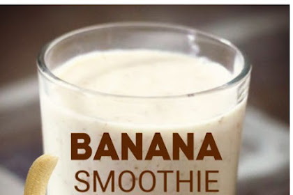   Amazing Banana Recipes to Get Rid of Belly Fat