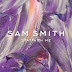 Sam Smith ( Stay With Me )