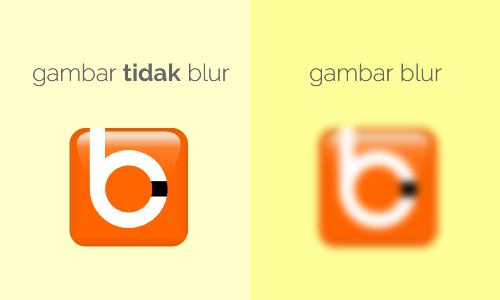 Apa Itu Gambar dan Foto Blur serta Contohnya