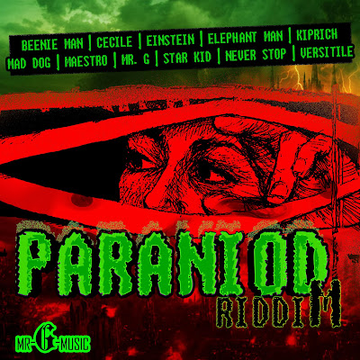 Paranoid Riddim