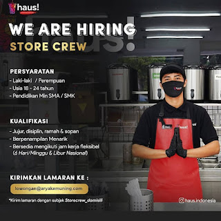  WE ARE HIRING STORE CREW HAUS