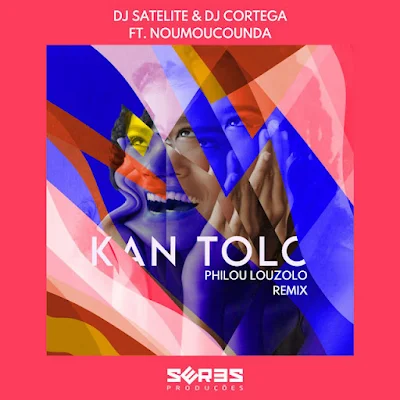 DJ Satelite & DJ Cortega 2023 - Kan Tolo - Philou Louzolo Remix (feat. Noumoucounda) |DOWNLOAD MP3