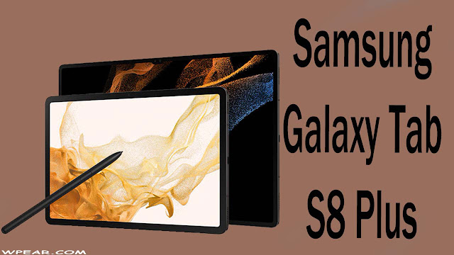 سعر و مواصفات Samsung Galaxy Tab S8 Plus