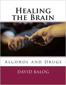 https://www.amazon.com/Healing-Brain-Alcohol-David-Balog/dp/1541369556/ref=sr_1_5?ie=UTF8&qid=1501452263&sr=8-5&keywords=david+balog