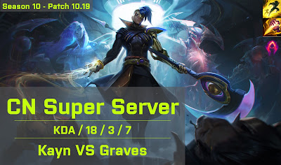 Kayn JG vs Graves - CN Super Server 10.19