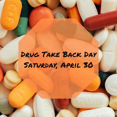 /Drug take back day, Saturday, April 30 on a field of colored pills
